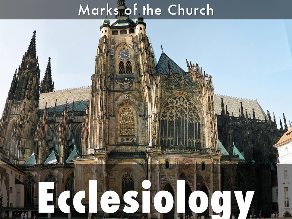 Ecclesiology 4