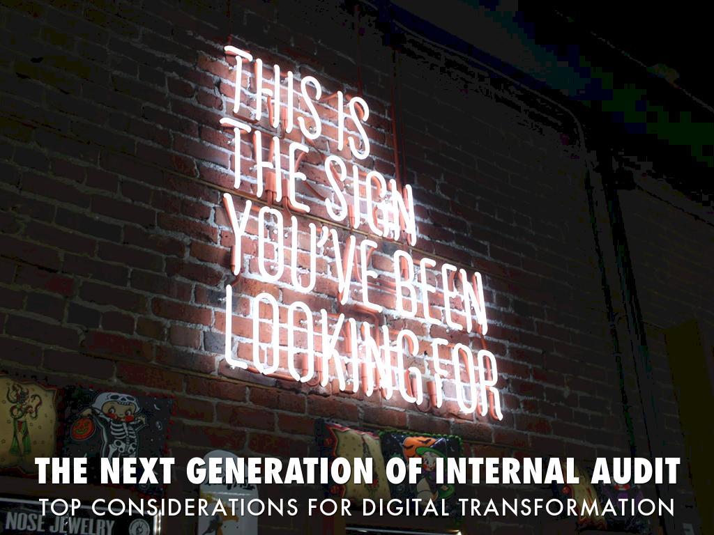 Digital Transformation Of Internal Audit