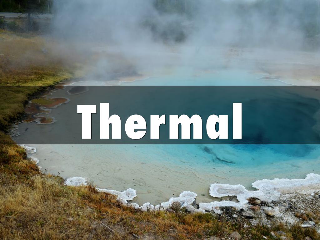 Thermal