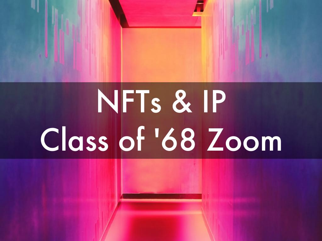 Copy of NFTs & IP TCPW 2022