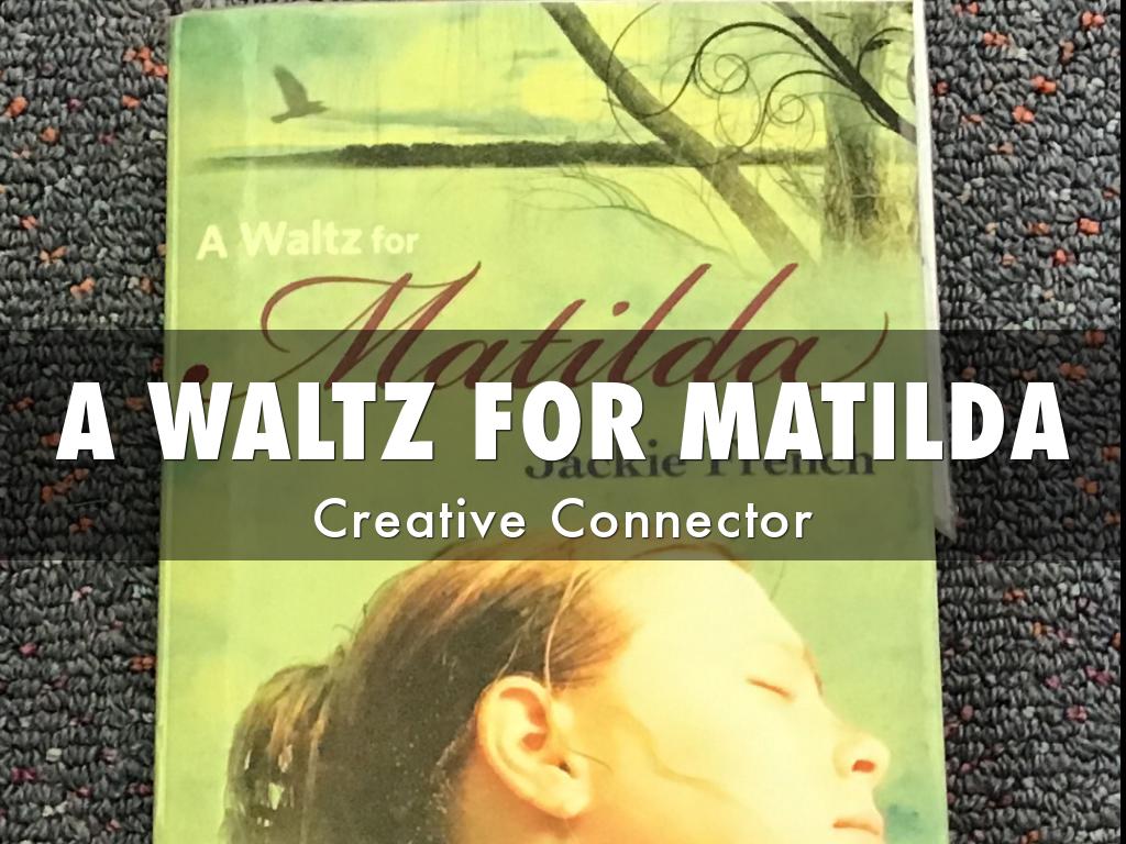 A Waltz For Matilda