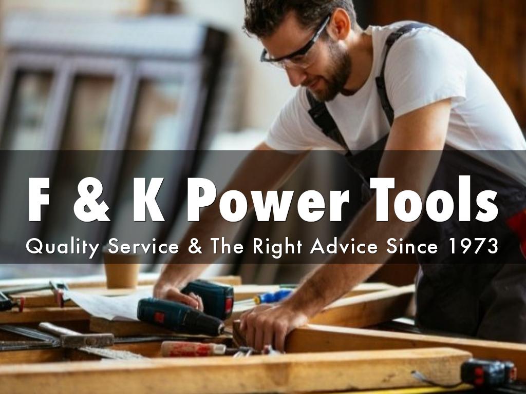 Power Tools Sydney by F & K Power Tools