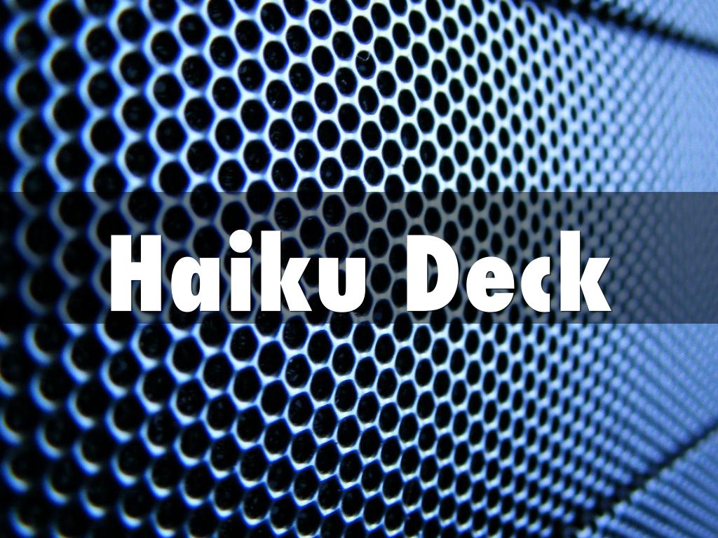 Haiku Deck