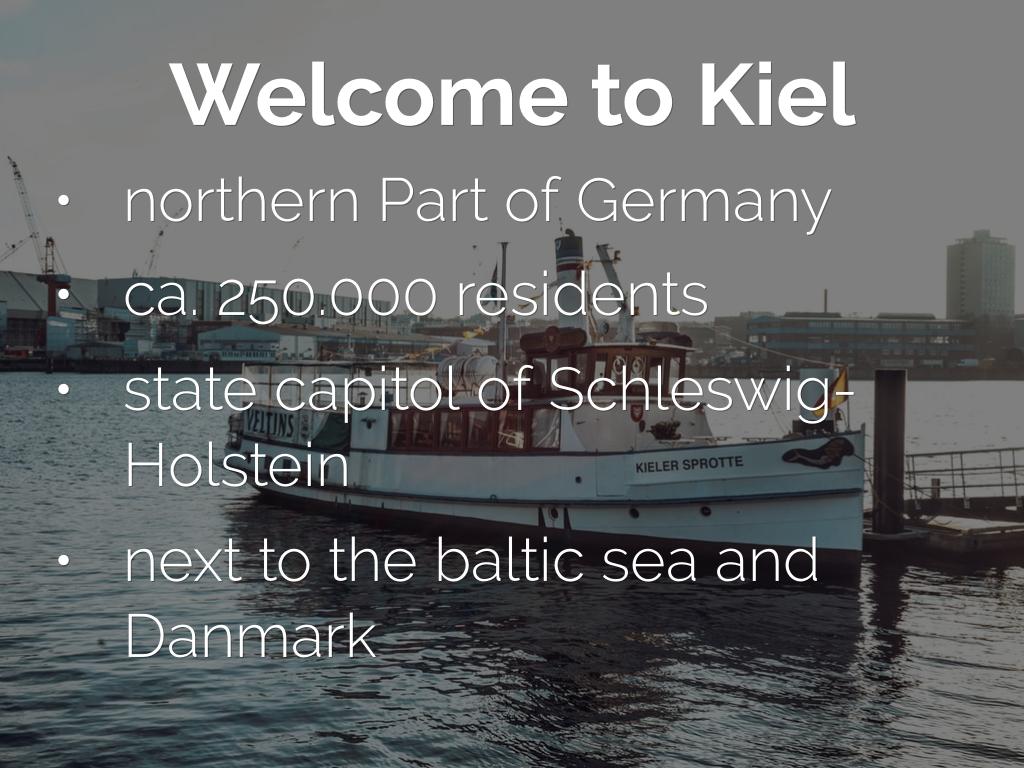 Welcome to Kiel