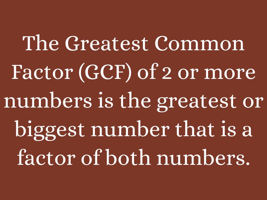 what is greatest common factor what is greatest common factor