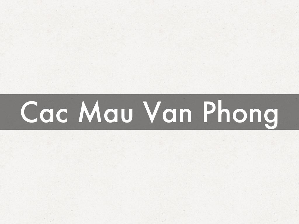 Cac Mau Van Phong 