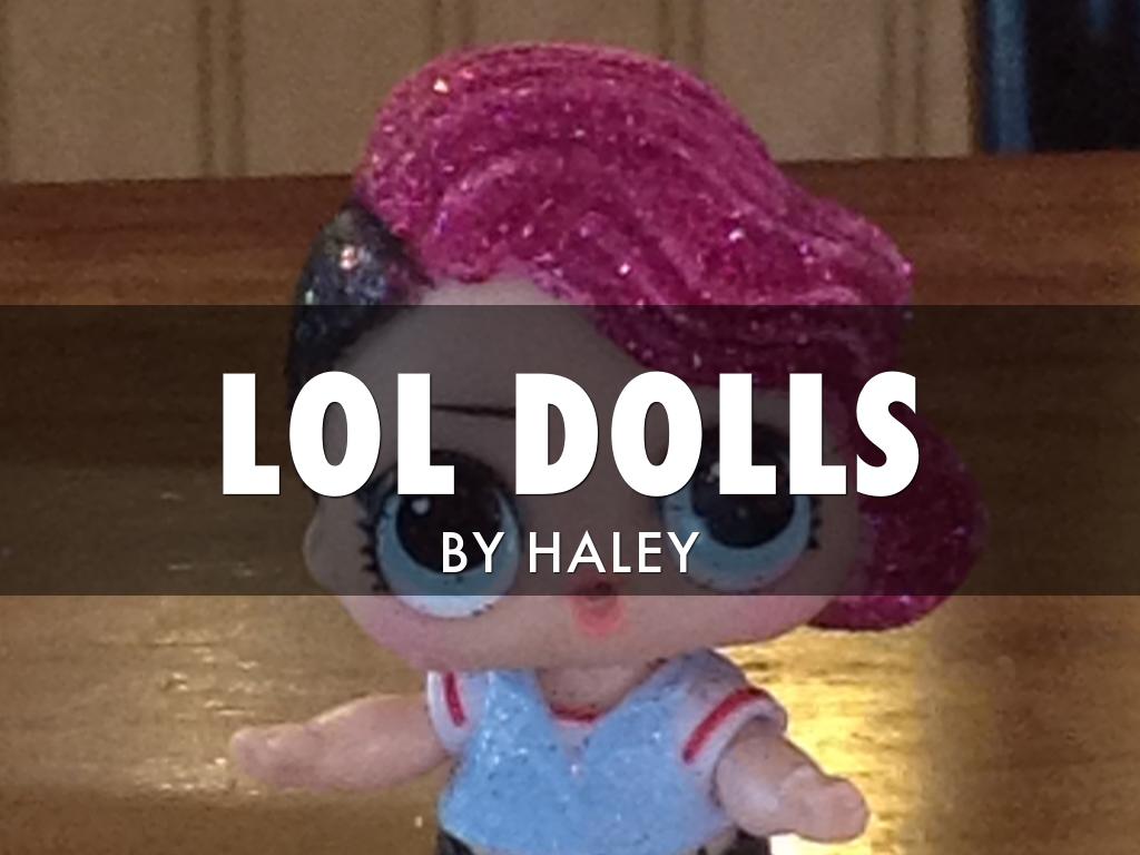Lol Dolls