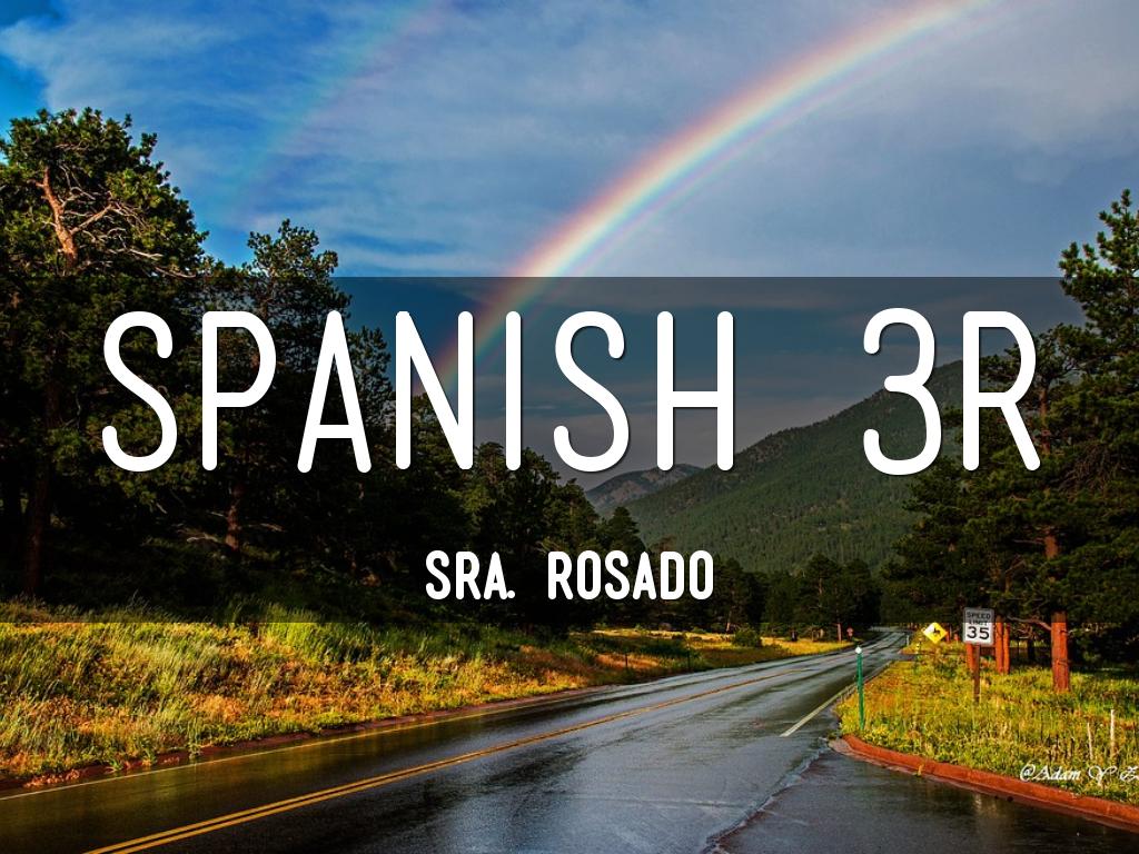 Spanish 3R