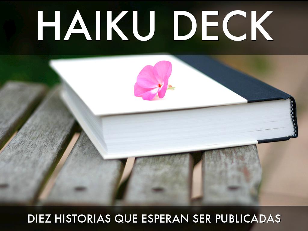 Haiku Deck en acciÃ³n