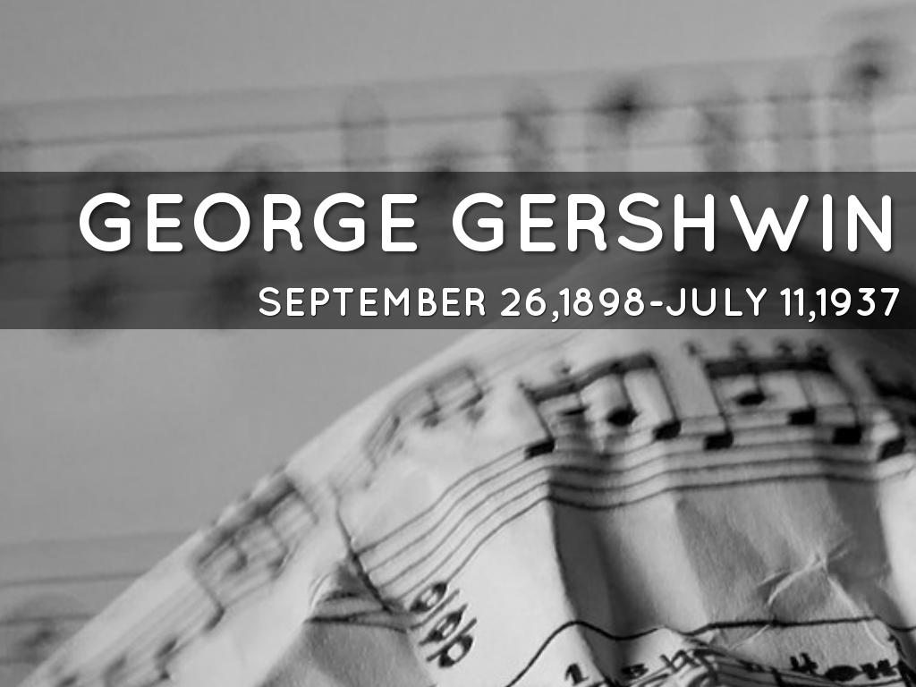 George Gershwin