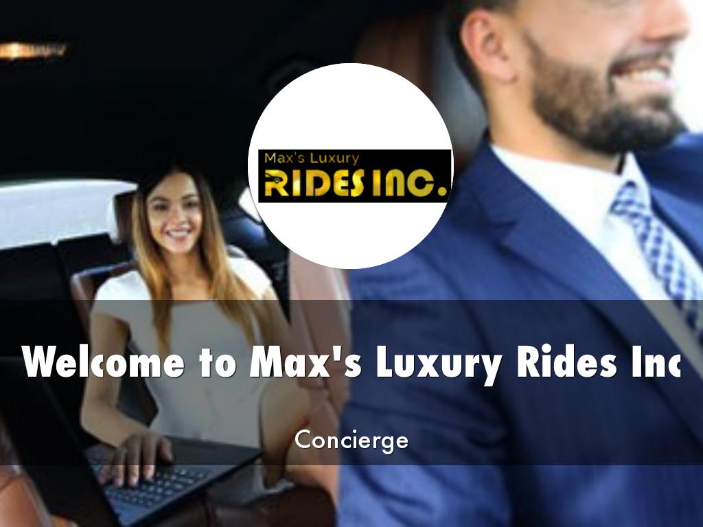 Max's Luxury Rides Inc Presentation