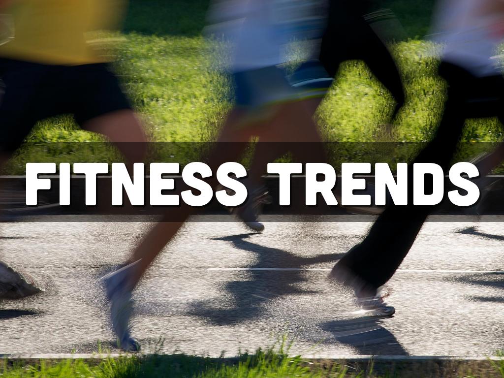  Fitness Trends 