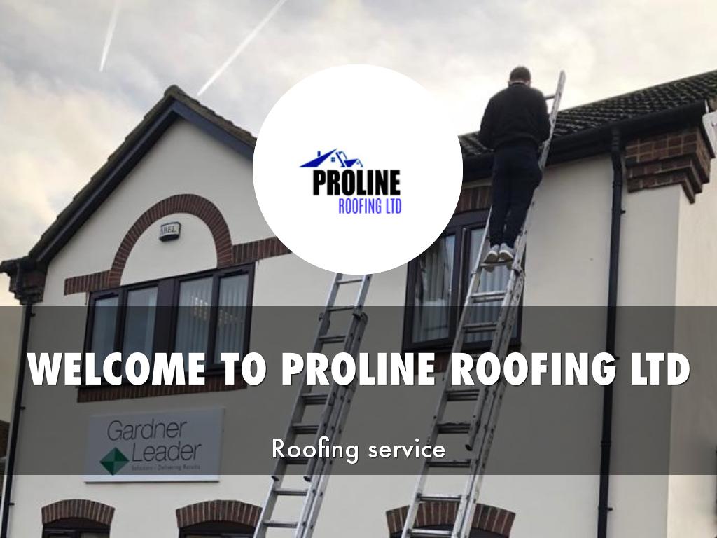 PROLINE ROOFING LTD PRESENTATION