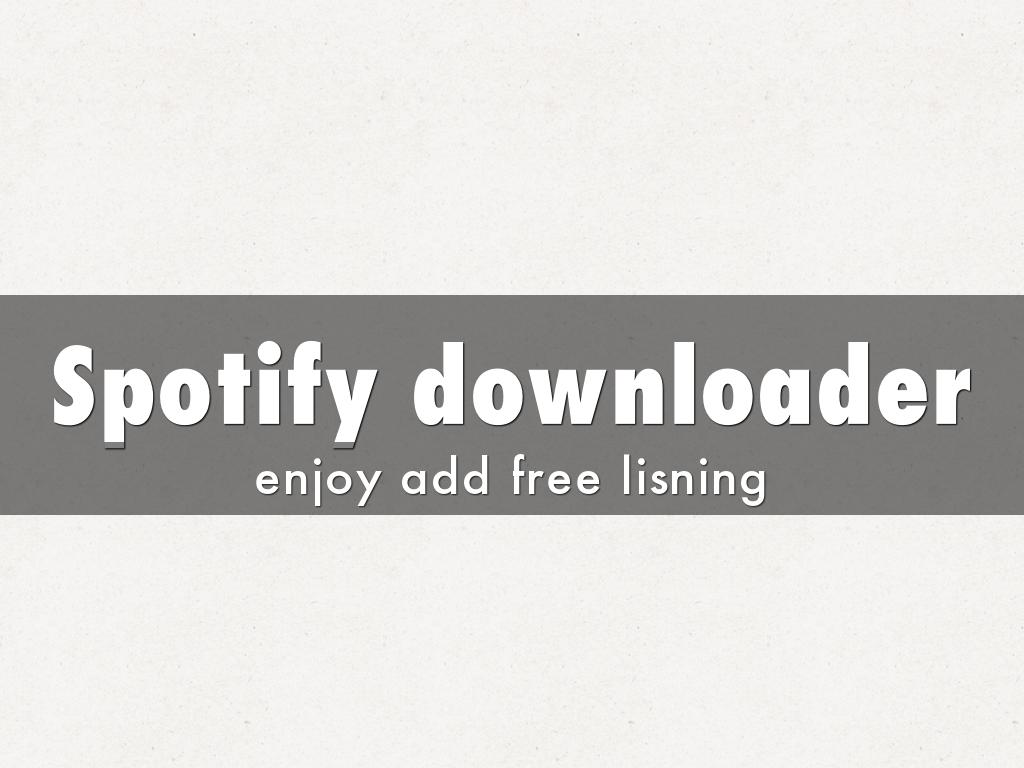 Spotify downloader