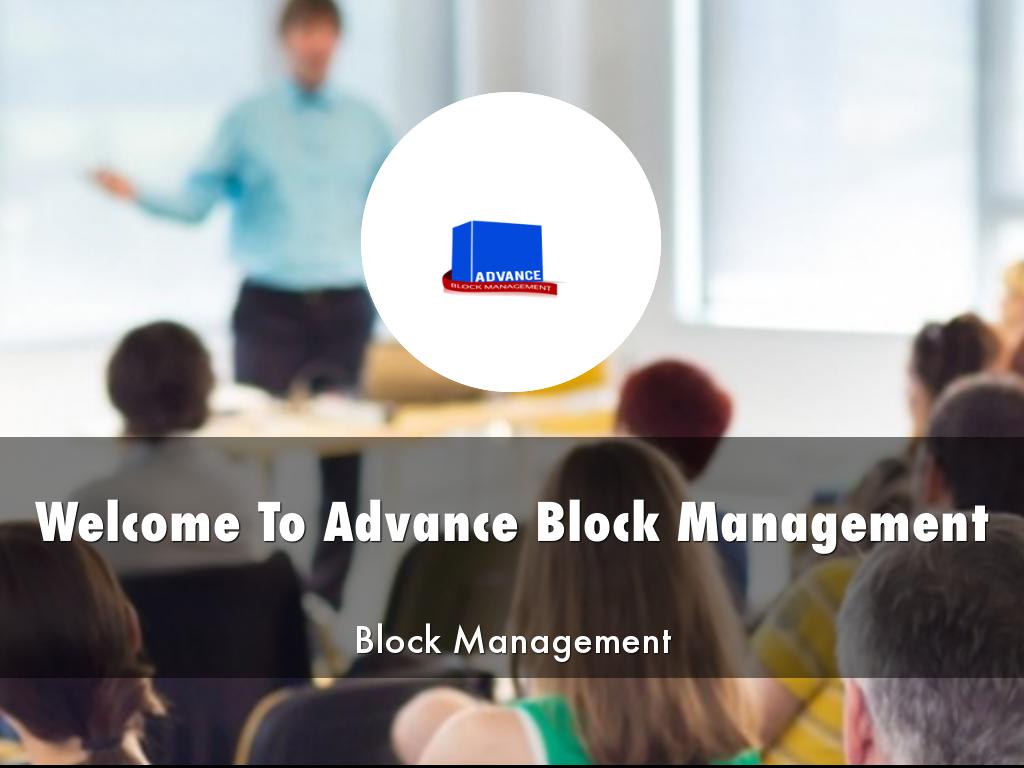 Advance Block Management Presentations by Elanie Ailsa