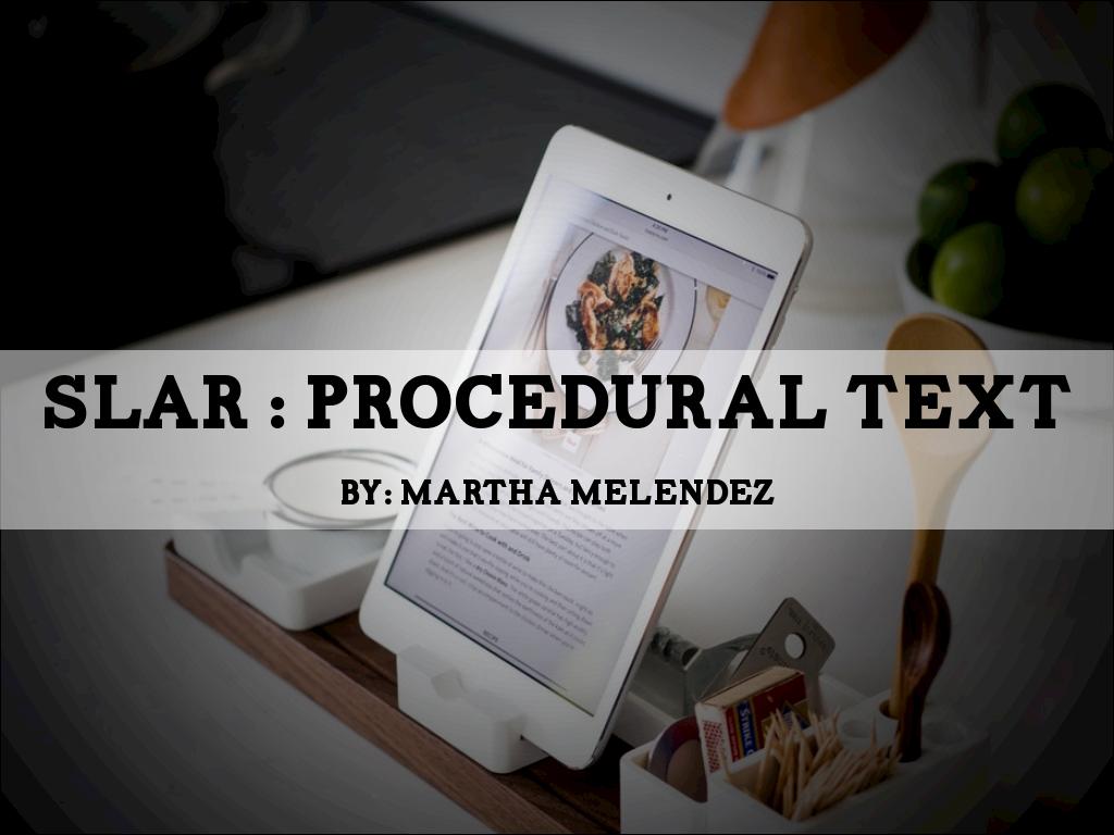 SLAR : Procedural Text