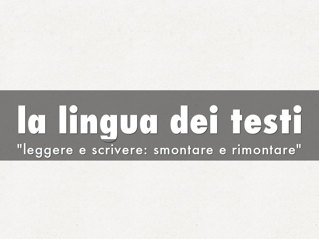 la lingua dei testi