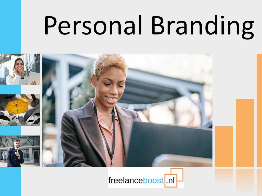 Personal Branding - je onderscheidende kracht!