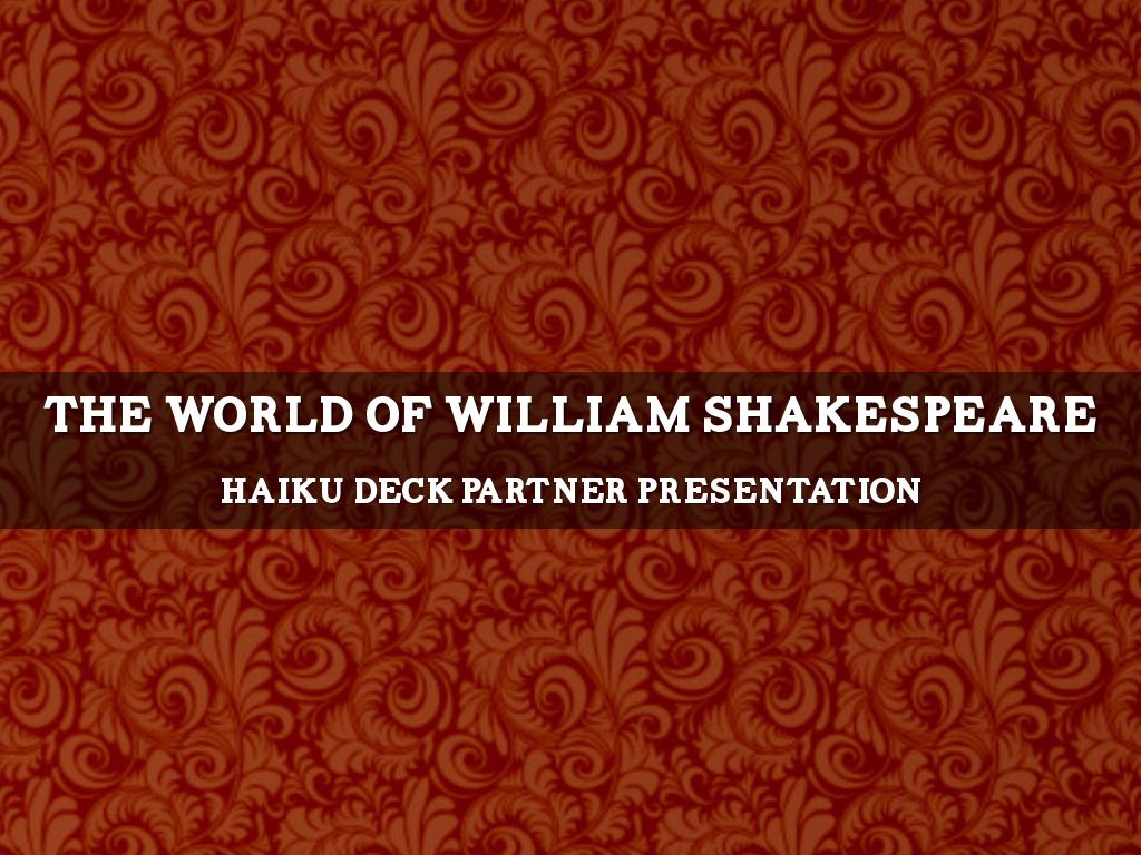 The World Of William Shakespeare 