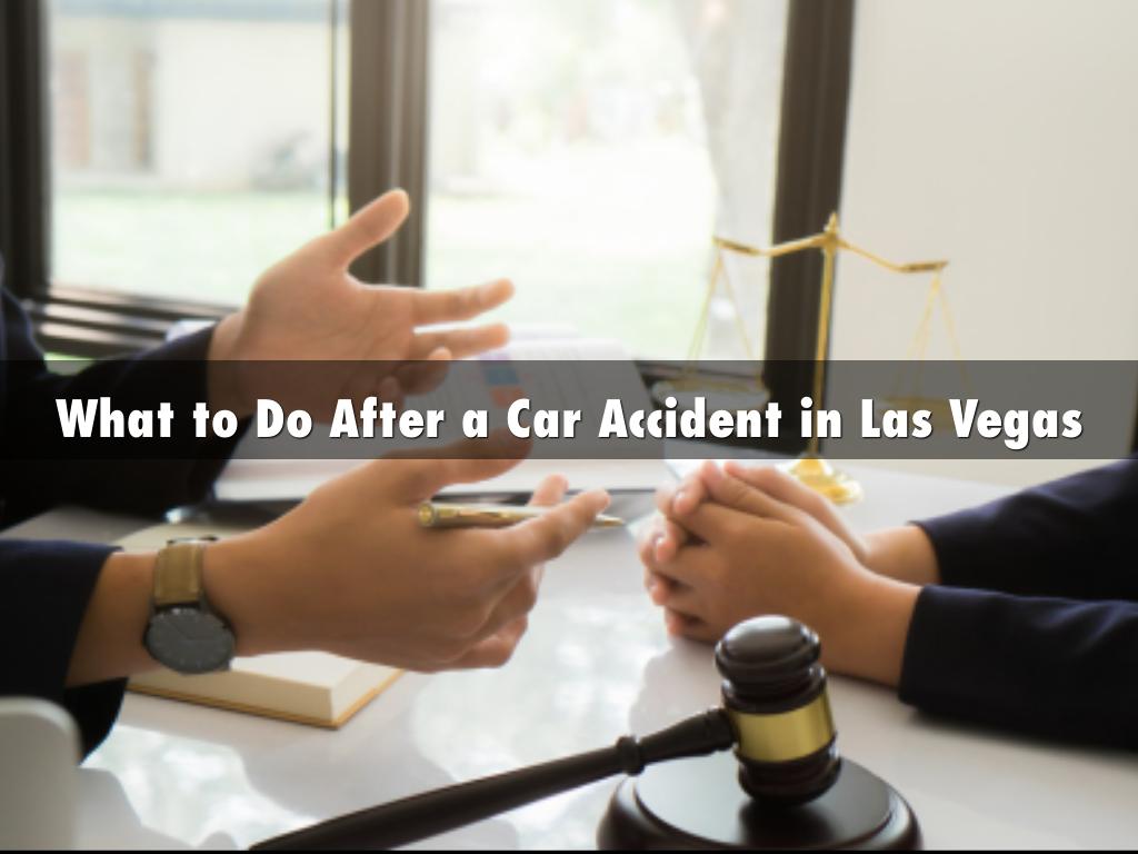 What to Do After a Car Accident in Las Vegas