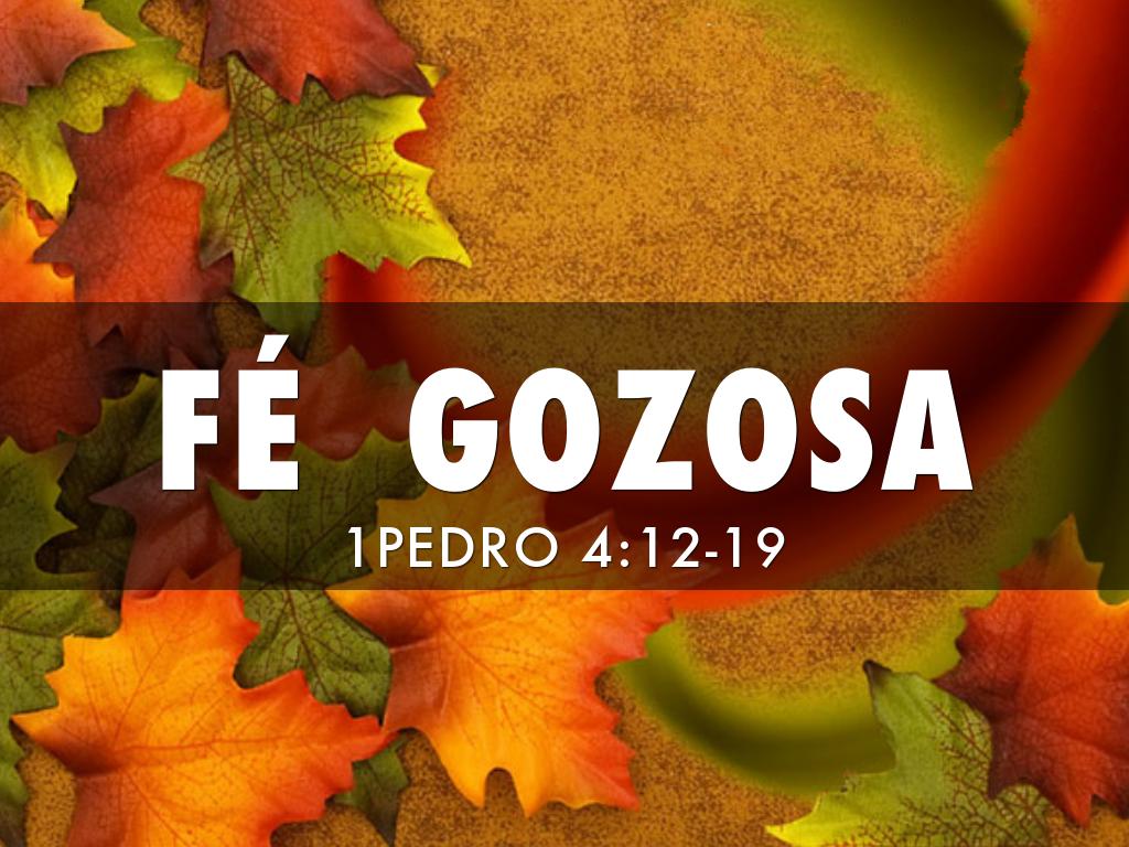 FÉ  GOZOSA