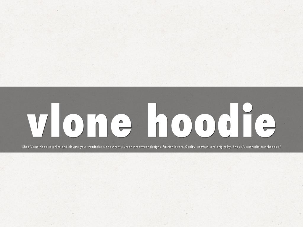 vlone hoodie