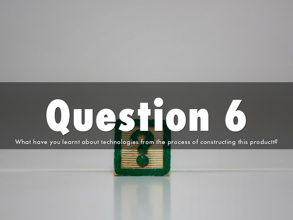 Question 6