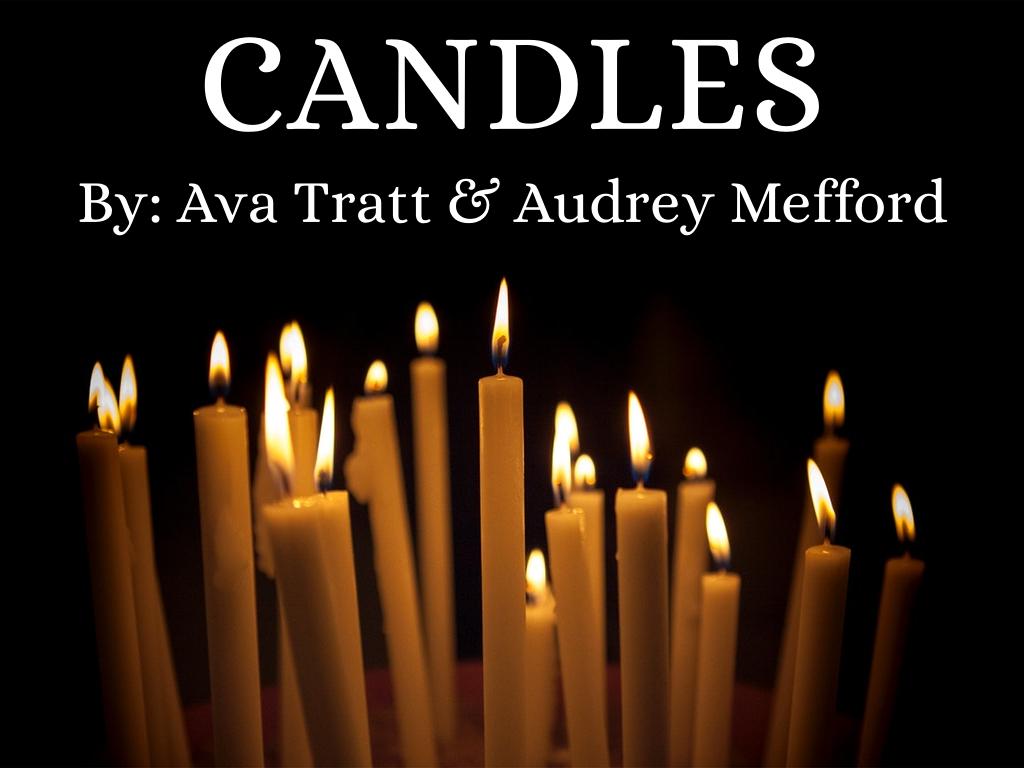 CANDLES