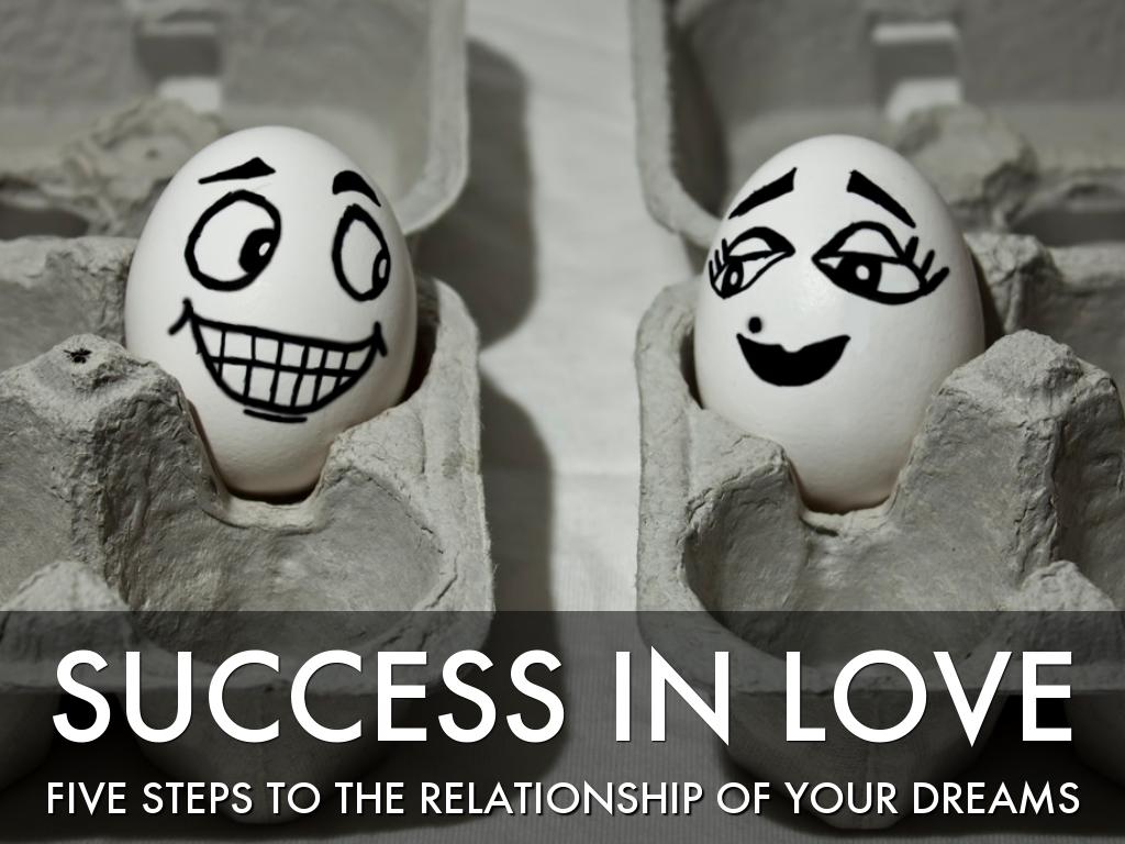 Success in Love