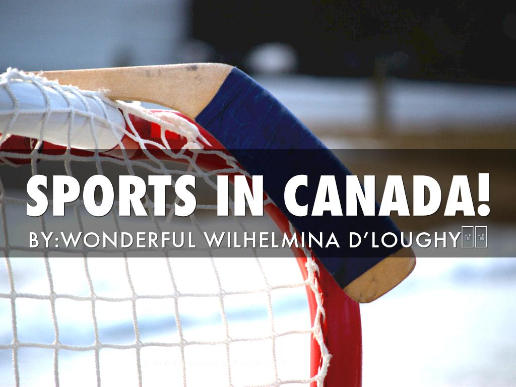 SPORTS IN CANADA