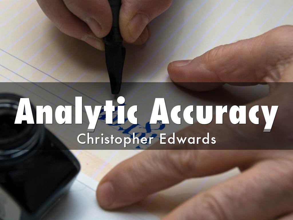 Analytic Accuracy