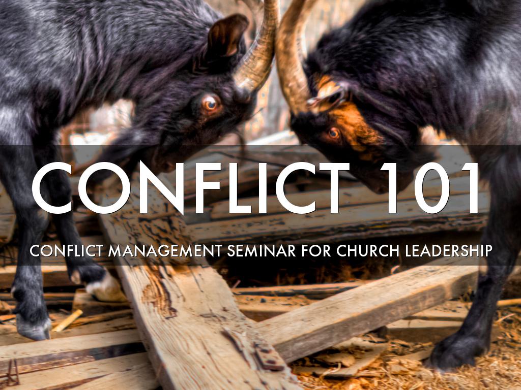 Conflict Resolution 101 For Church Leaders