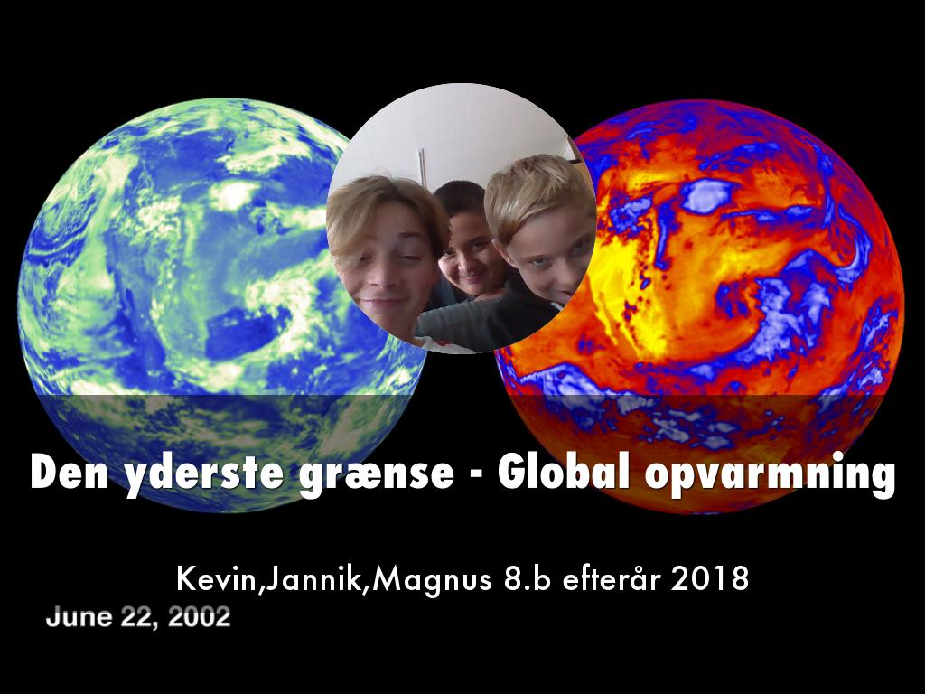 Den yderste grænse - Global opvarmning