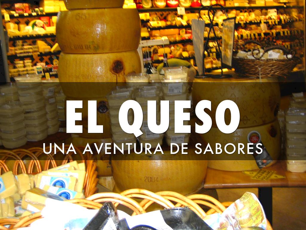 El Queso