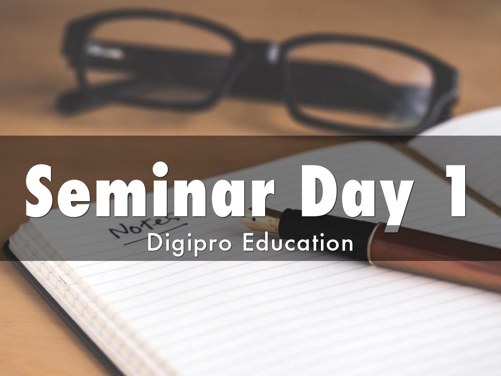 Seminar Day 1