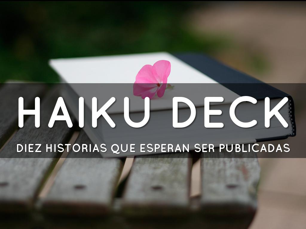 Haiku Deck en acciÃ³n