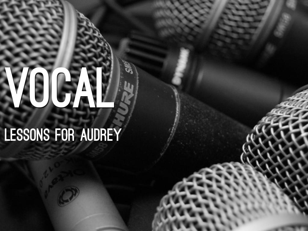 Vocal Lessons Audrey 