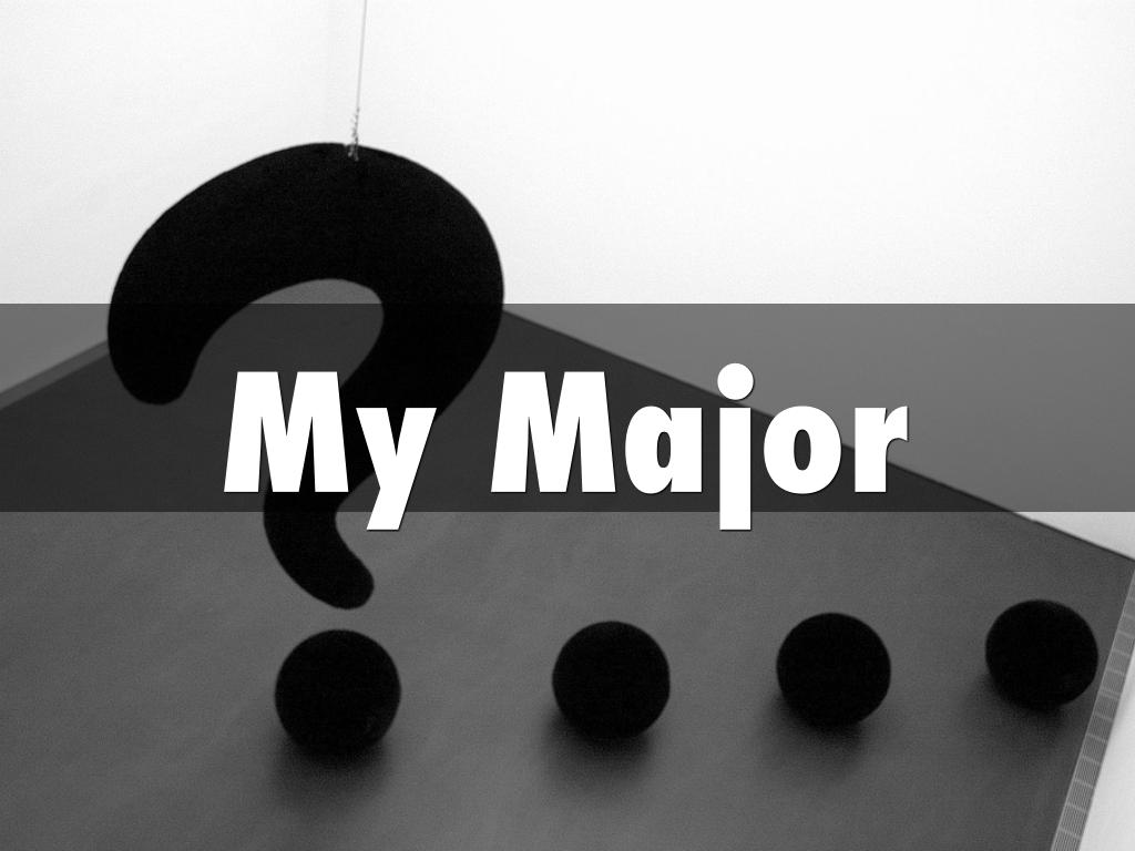 My Major