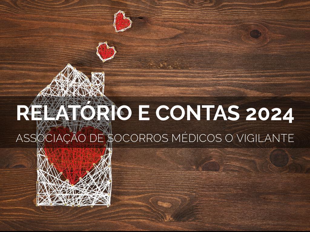 RELATÓRIO E CONTAS 2024