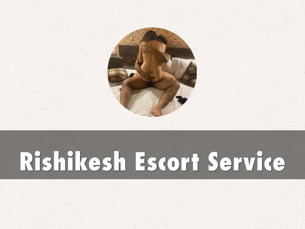 Rishikesh Escort Service