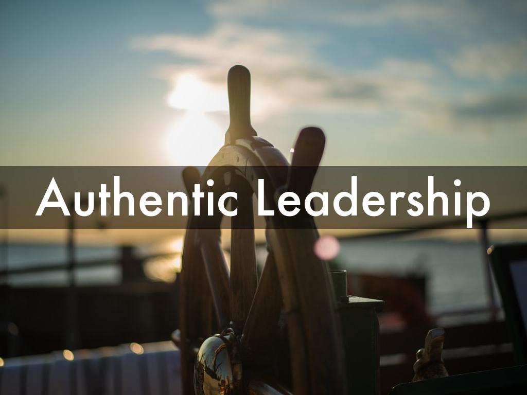 Authentic Leadership