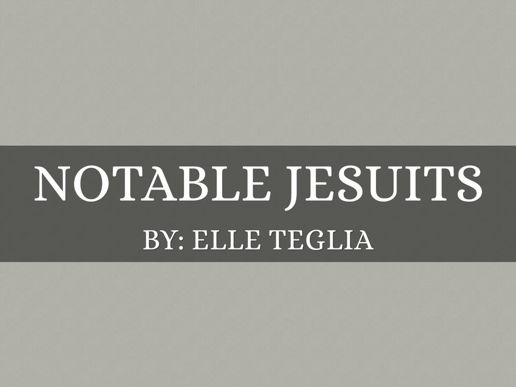 Notable Jesuits