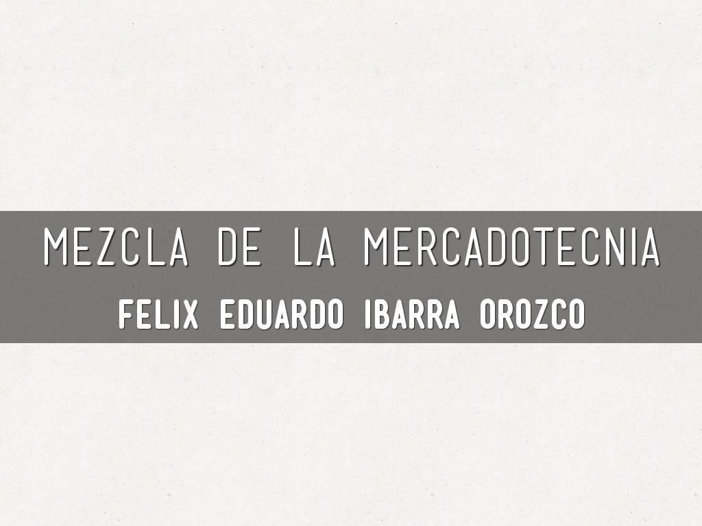 mezcla de la mercadotecnia