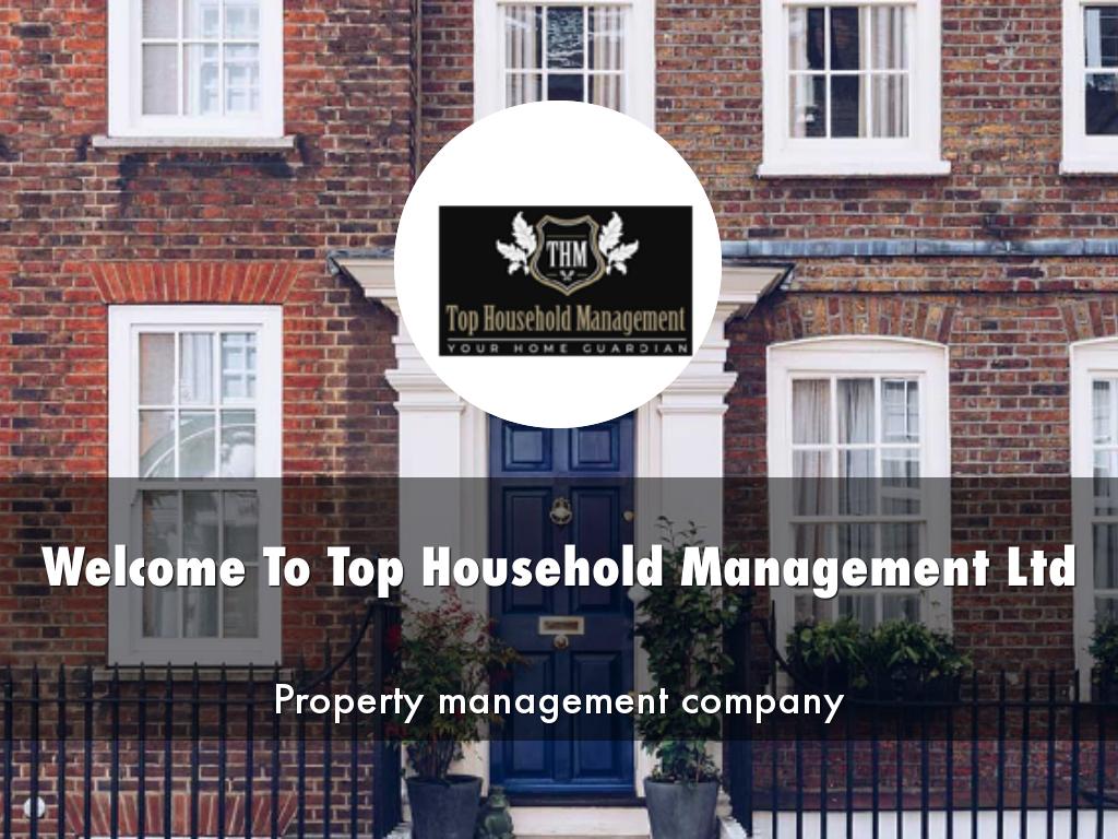  Top Household Management Ltd Presentation