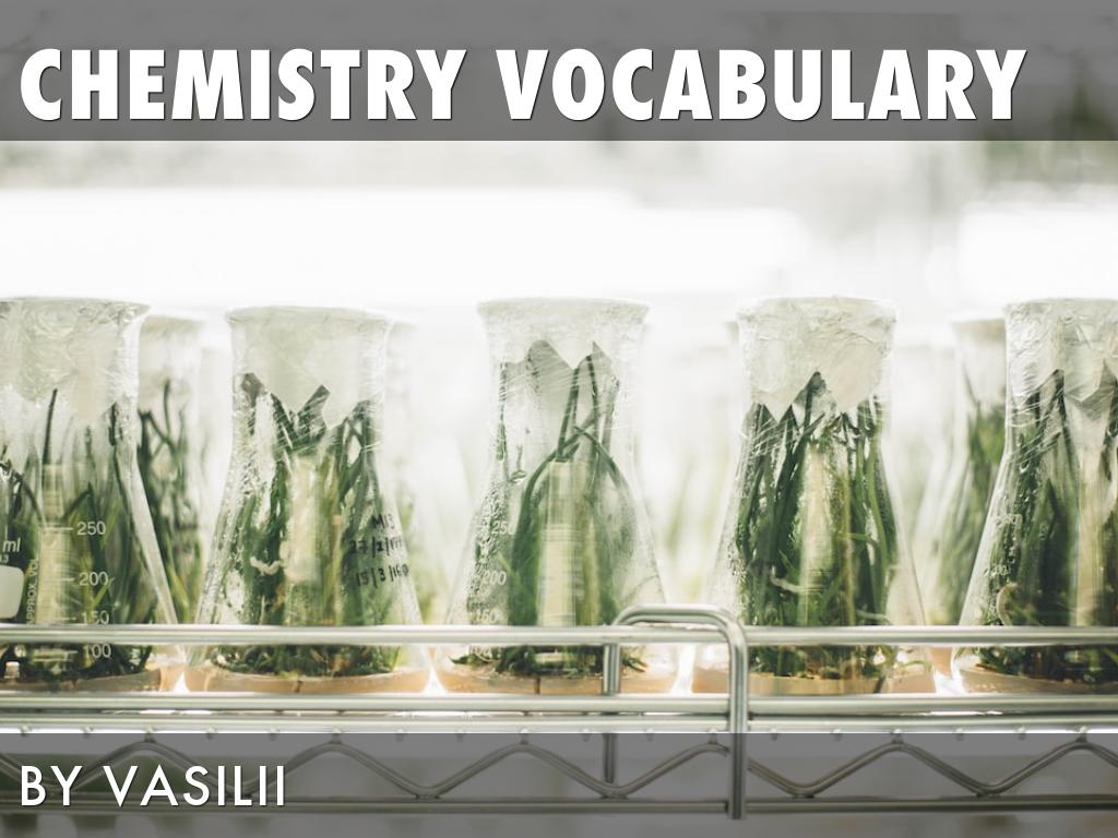 Chemistry Vocabulary 