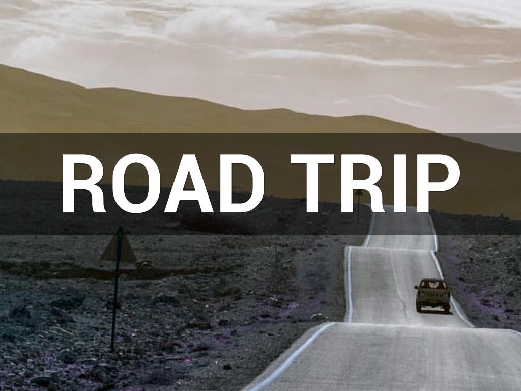 Copy of Road Trip