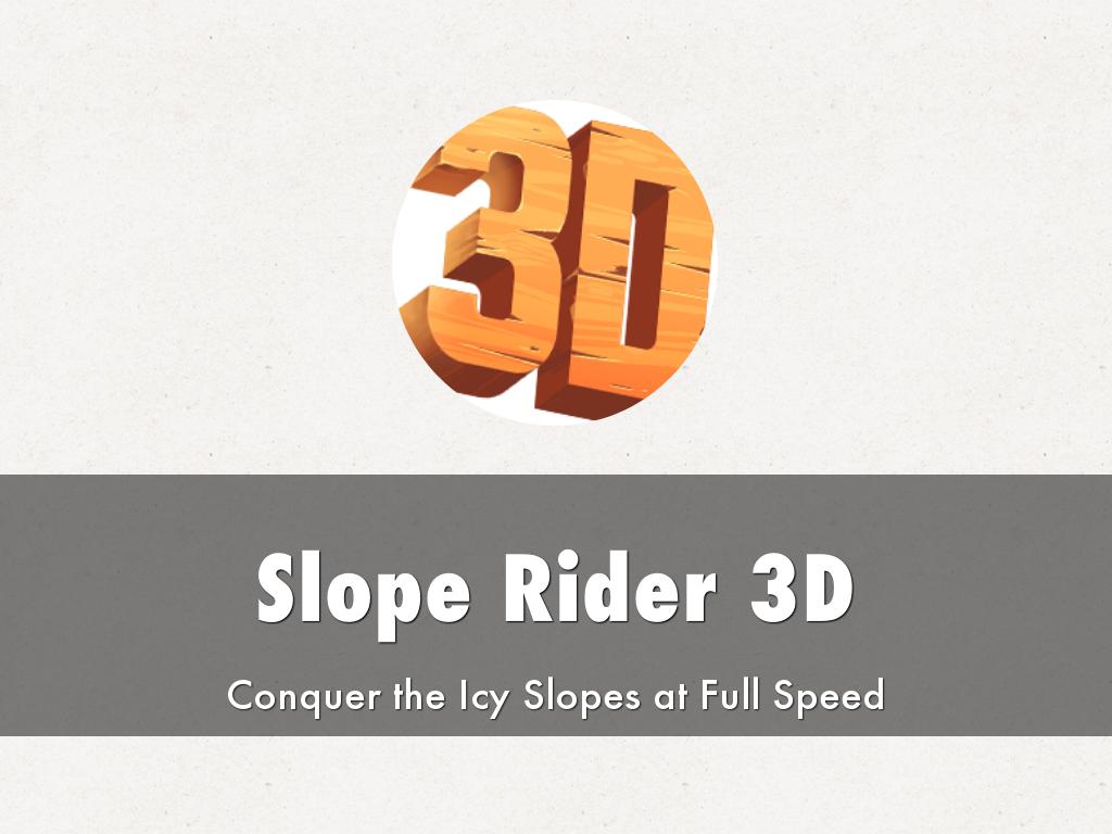 Slope Rider 3D