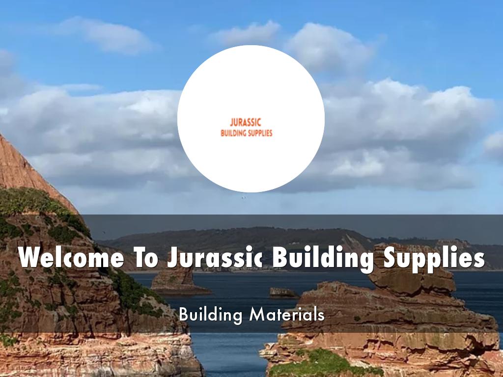 Jurassic Building Supplies Presentation
