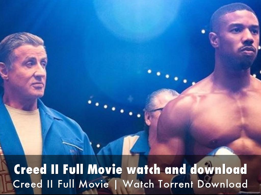 Creed II
 Full Movie watch and download
