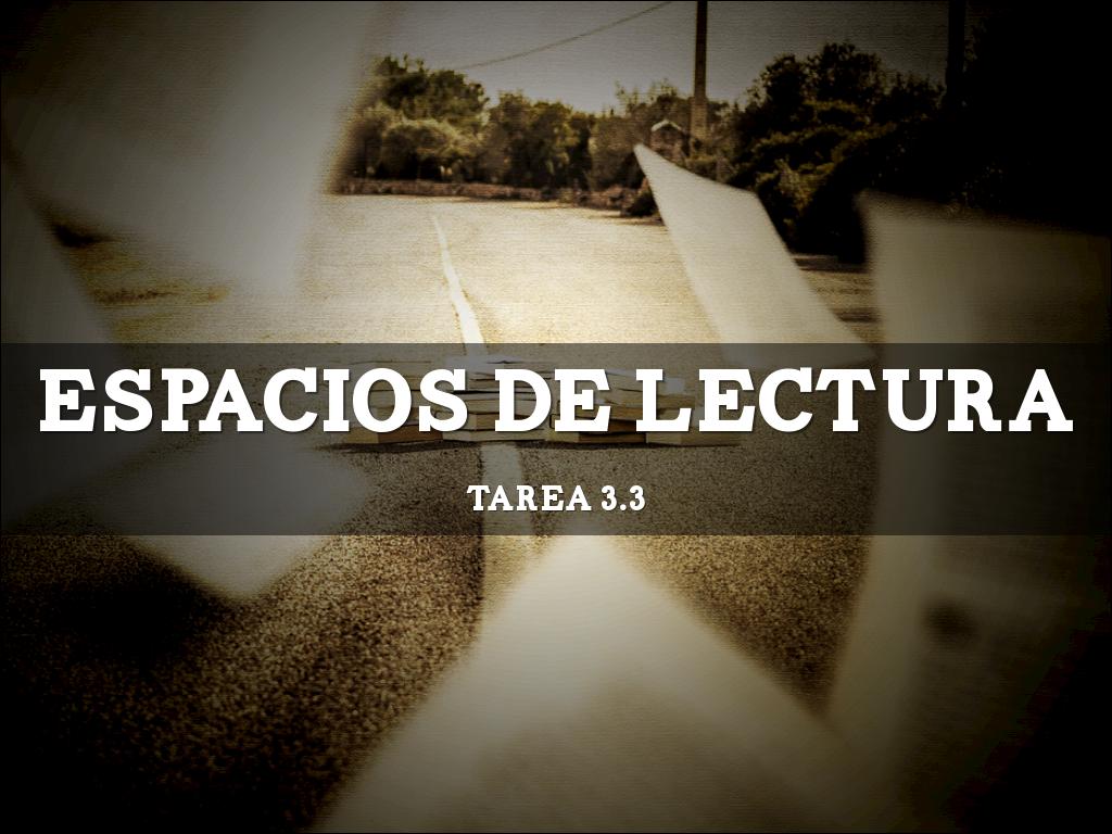 Espacios de aprendizaje, Tarea 3.3